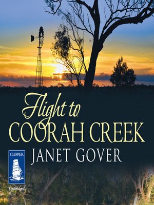 cover image of Flight to Coorah Creek